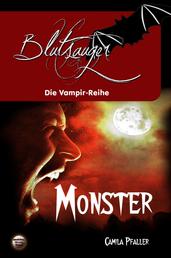 Monster - Die Vampir-Reihe: Blutsauger