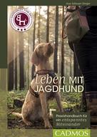Ines Scheuer-Dinger: Leben mit Jagdhund ★★★