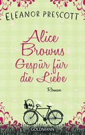 Eleanor Prescott: Alice Browns Gespür für die Liebe ★★★★