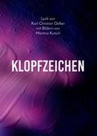 Karl-Christian Oelker: Klopfzeichen 