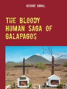 George Egnal: The Bloody Human Saga of Galapagos 