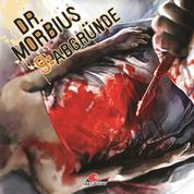 Dr. Morbius, Folge 9: Abgründe
