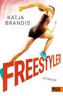 Katja Brandis: Freestyler ★★★★