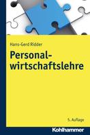 Hans-Gerd Ridder: Personalwirtschaftslehre 