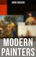 John Ruskin: Modern Painters 