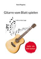 René Plogsties: Gitarre vom Blatt spielen 