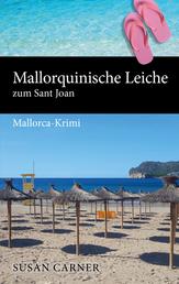 Mallorquinische Leiche zum Sant Joan - Mallorca-Krimi
