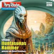 Perry Rhodan 3266: Iluntasunas Hammer - Perry Rhodan-Zyklus "Fragmente"