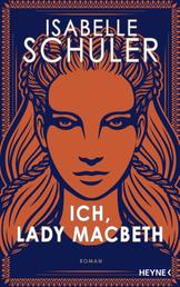 Ich, Lady Macbeth - Roman