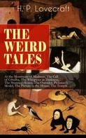 H.P. Lovecraft: THE WEIRD TALES of H. P. Lovecraft 