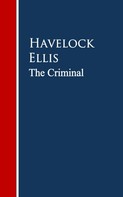 Havelock Ellis: The Criminal 