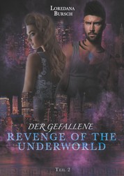 Revenge of the Underworld - Der Gefallene