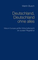 Martin Busch: Deutschland, Deutschland ohne alles 