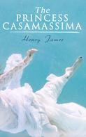 Henry James: The Princess Casamassima 