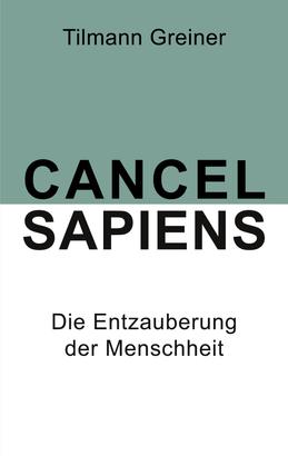 Cancel Sapiens