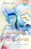 Marlies Lüer: Dandelia Dorca und das Ungeheuer von Loch Ness 
