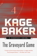 Kage Baker: The Graveyard Game ★★★★