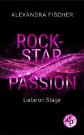Alexandra Fischer: Liebe on Stage ★★★★