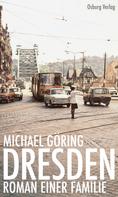 Michael Göring: Dresden ★★★