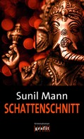 Sunil Mann: Schattenschnitt ★★★★