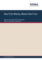 Werner Lang: Don't Go Mama, Mama Don't Go 