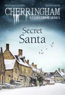 Matthew Costello: Cherringham - Secret Santa ★★★★★