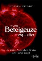 Stephan Berndt: Wenn Beteigeuze explodiert ★★★★★