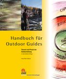 Hans-Peter Hufenus: Handbuch für Outdoor Guides ★★★