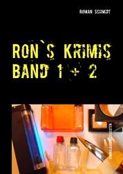Ron's Krimis Band 1 + 2 - Zusammenfassung von zwei Büchern