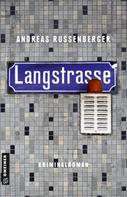 Andreas Russenberger: Langstrasse ★★★★