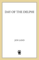 Jon Land: Day of the Delphi 