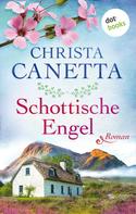 Christa Canetta: Schottische Engel ★★★