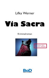 Via Sacra - Kriminalroman