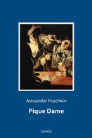 Alexander Puschkin: Pique Dame ★★★★★