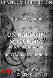 Un Ballo In Maschera (Ein Maskenball) - Die Opern der Welt