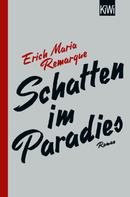 Erich Maria Remarque: Schatten im Paradies ★★★
