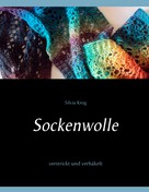 Silvia Krog: Sockenwolle ★★★