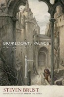 Steven Brust: Brokedown Palace ★★