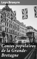 Loys Brueyre: Contes populaires de la Grande-Bretagne 