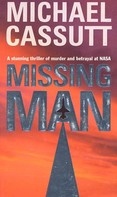 Michael Cassutt: Missing Man 