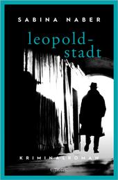 Leopoldstadt - Kriminalroman