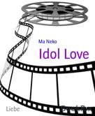 Ma Neko: Idol Love ★★★★