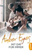 Sina Müller: Amber Eyes - Mit dir für immer ★★★★