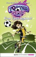 Peter Großmann: Fortuna Girls - Das Spiel beginnt! ★★★★