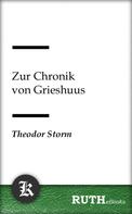 Theodor Storm: Zur Chronik von Grieshuus 