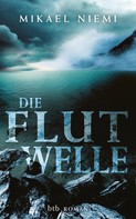 Mikael Niemi: Die Flutwelle ★★★