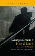 Georges Simenon: Pietr, el Letón 