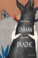 Roman Israel: Caiman und Drache ★★★★