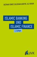 Dietmar Ernst: Islamic Banking und Islamic Finance 