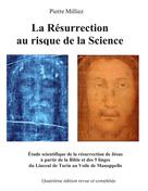 Pierre Milliez: La Résurrection au risque de la Science 